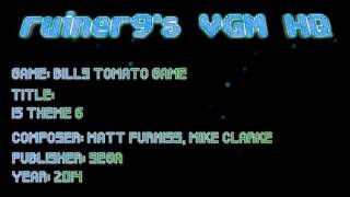 Bill's Tomato Game -Genesis OST 15 Theme 6
