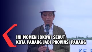 Saat Jokowi Sebut Kota Padang jadi Provinsi Padang, Ini Klarifikasi Istana