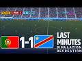 Dernières minutes ⚽ Portugal 1-1 RD Congo | Coupe du Monde 2026 Simulation et Recréation (Gameplay)