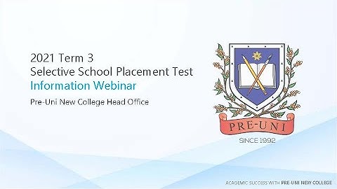 2022 Selective Placement Test Information Seminar