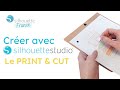 Crer avec silhouette studio  le print and cut