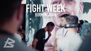 Ben Whittaker - Birmingham Fight Week [PART 2/3]