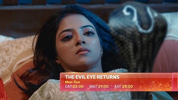 This Is Just the Beginning… Evil Eyes Returns | Promo | Starts 1st Aug | Star Life