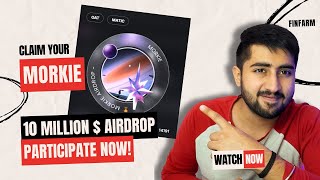 10 Million $ Airdrop Confirmed | MORKIE AIRDROP GUIDE | Free NFT and Tokens | Yeh Miss Matt Karna