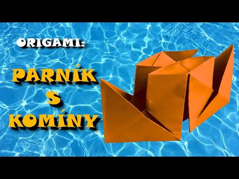 Parník s komíny – origami loďička – jak složit parník z papíru