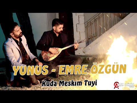 Yunus Emre Özgün - Kuda Meskım Tuyi 2020