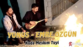 Yunus Emre Özgün - Kuda Meskım Tuyi 2020