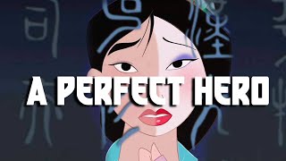 Mulan: A Perfect Hero