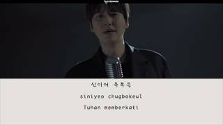 Kyuhyun - The history of the great creation of life begins, Lyrics Indonesia