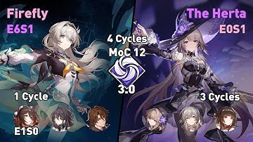 Memory of Chaos 3.0 | E6S1 Firefly x E0S1 The Herta | 3 Stars | Honkai: Star Rail