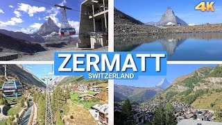 ZERMATT - SWITZERLAND 4K