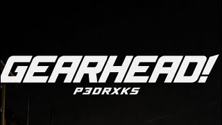 p3drxks - Gearhead!