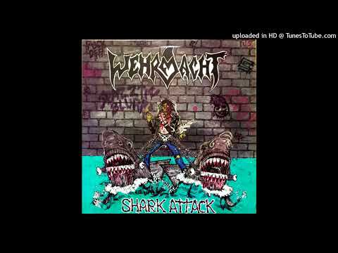 Wehrmacht - Shark Attack (Album Version -1987 Crossover Thrash Metal)