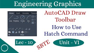 AutoCAD | How to Use Hatch Command & its Use | Unit - 06 | Lec - 10 | Engineering Graphics