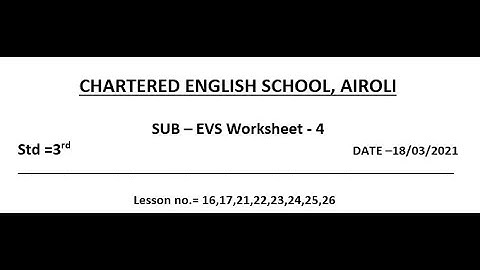 Std 3rd EVS Worksheet   4  Lesson no.= 16,17,21,22,23,24,25,26