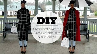 Nadira037 | DIY | Turtle Neck Over-sized Sweater Dress by Nadira037 58,602 views 8 years ago 9 minutes, 50 seconds