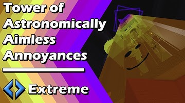 Tower of Astronomically Aimless Annoyances (ToAAA) - EToH Zone 4