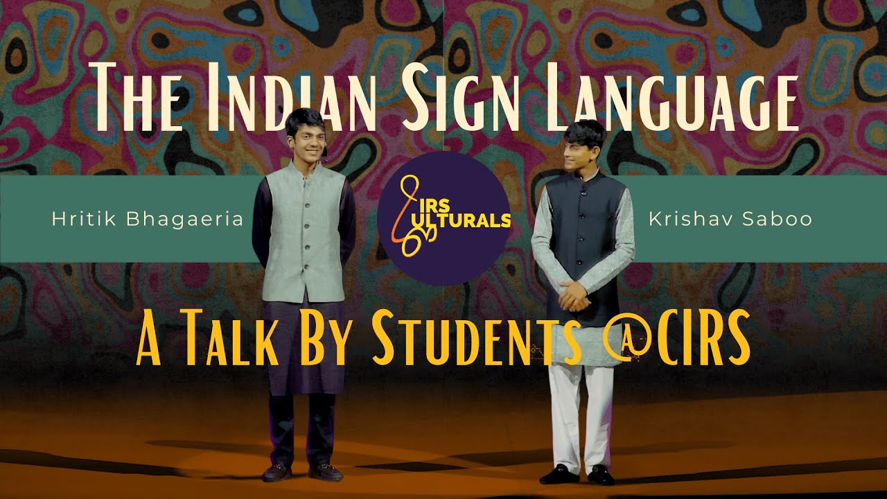 The Indian Sign Language | CIRS | 