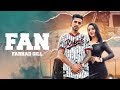 FAN - Farhad Gill ft. Deep Jandu (OFFICIAL VIDEO) Lally Mundi | DirectorJAYDEE