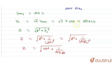 A 200 muF capacitor in series with a 100 Omega resistance is connected to a 240 V, 50 Hz supply....