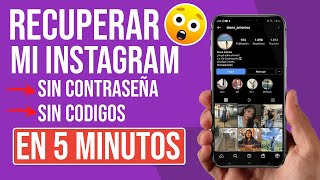 ✅ Recuperar Cuenta de Instagram Sin Correo Sin Contraseña y Sin Celular para Recibir Codigos