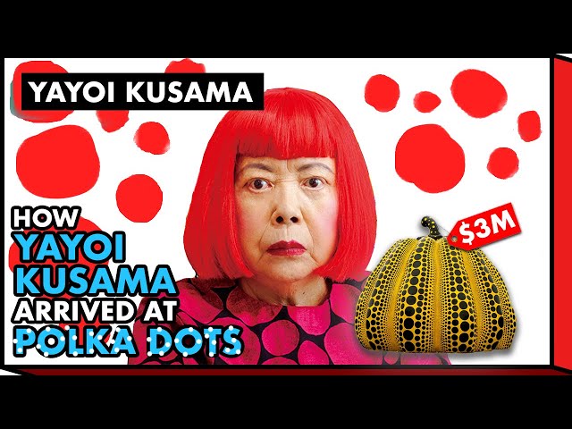 How Yayoi Kusama Arrived at a Bunch of Polka Dots | 草間彌生