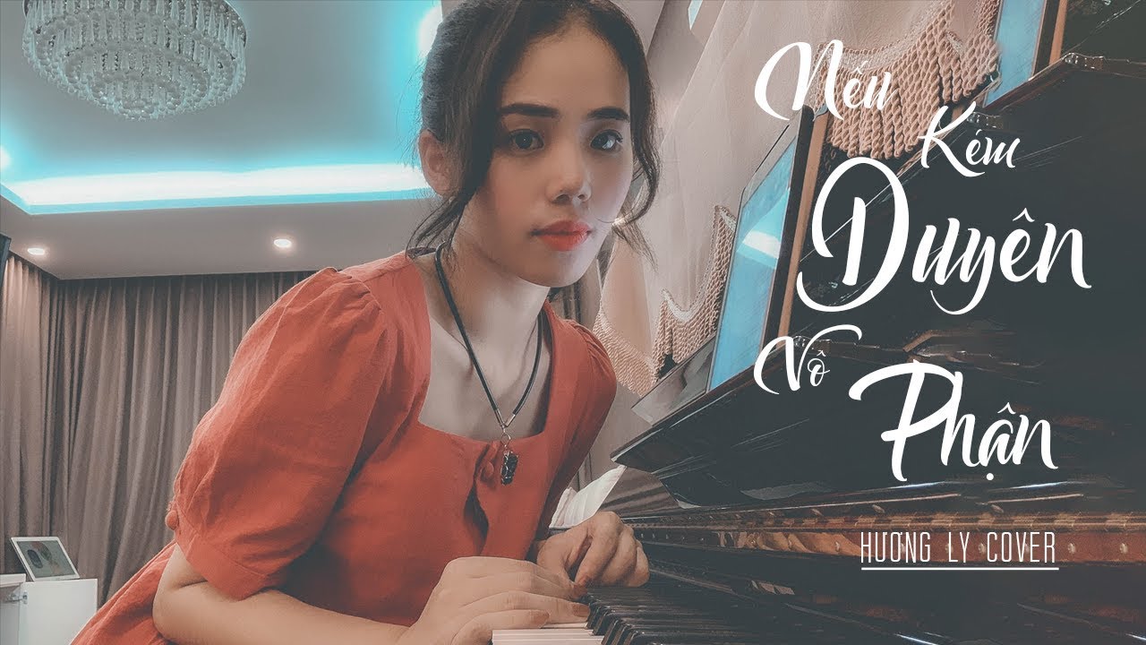 Nếu Kém Duyên Vô Phận - Ưng Đại Vệ | Hương Ly Cover