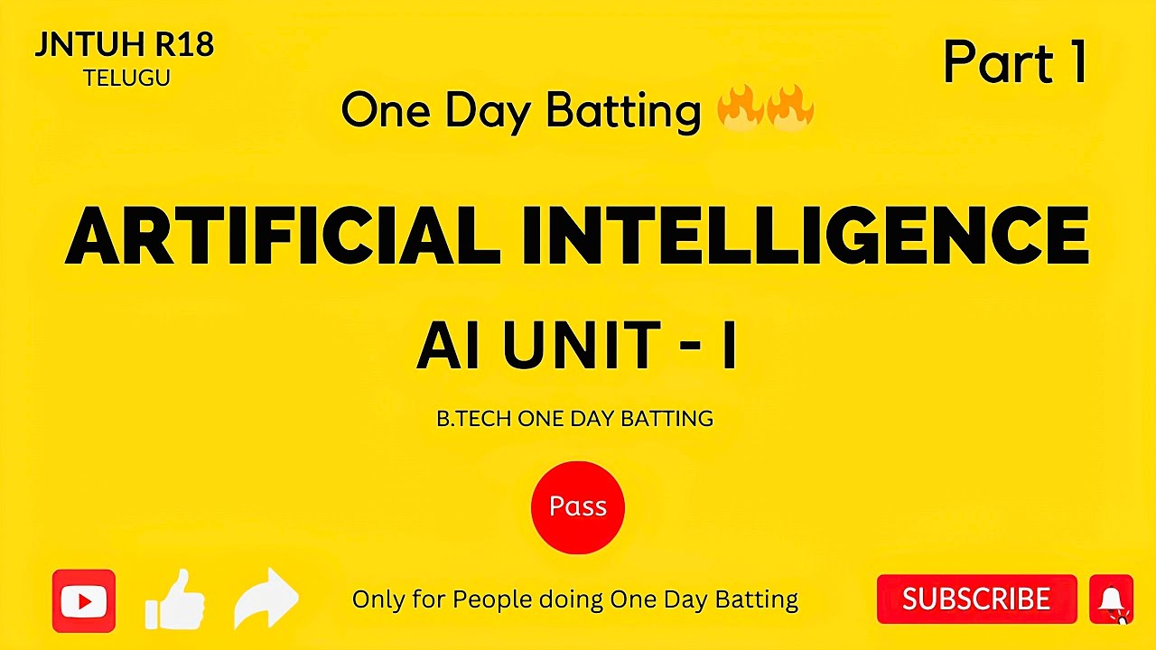 AI UNIT - 1|What is AI?,Uninformed Searches - DFS,BFS,DLS,UCS,IDDFS & Bidirectional| JNTUH #r18 #r22