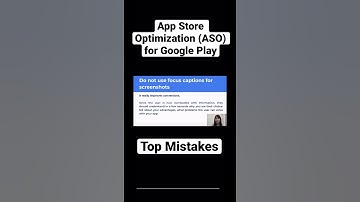 App Store Optimization (ASO) for Google Play: Top Mistakes