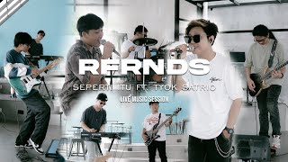 RFRNDS feat. Tyok Satrio - Seperti Itu (Live Version)