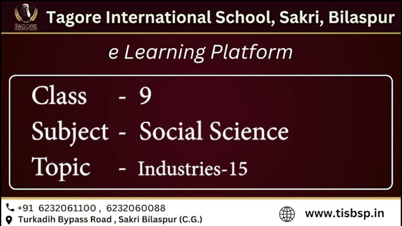 Class 9th SOCIAL SCIENCE Industries 15 Tagore International