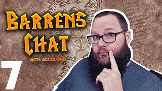 Barrens Chat #07