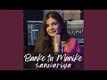 Banke tu manike sanwariya feat mohit musik