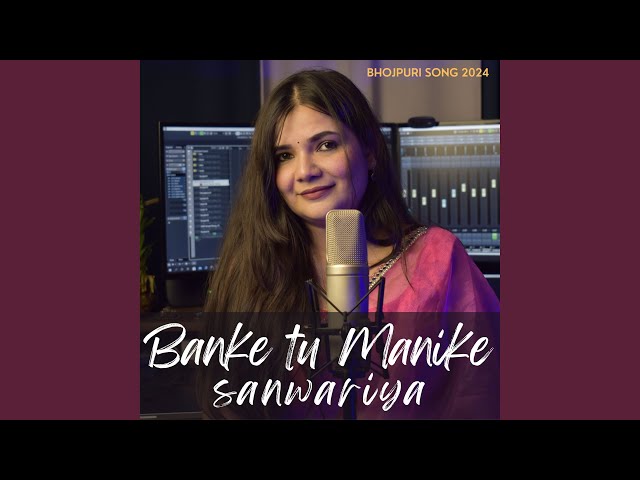 Banke tu Manike sanwariya (feat. Mohit Musik) class=