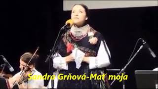 Sandra Grňová Mať Moja