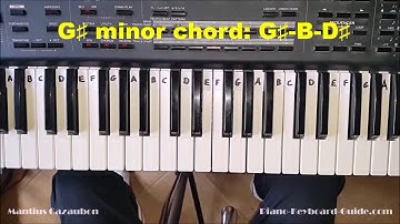 How to Play the G Sharp Minor Chord - G# Minor on Piano and Keyboard - G#m, G#min