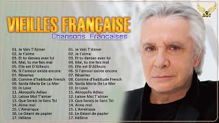 Vieilles Chansons Françaises ✔ Michel Sardou, Lara Fabian, Frédéric François, Pierre Bachelet