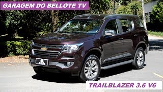 Avaliação: Chevrolet Trailblazer 3.6 LTZ