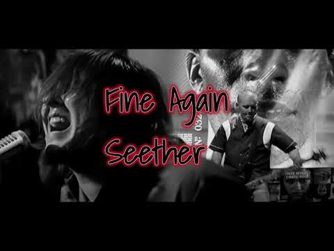 【和訳】Seether - Fine Again