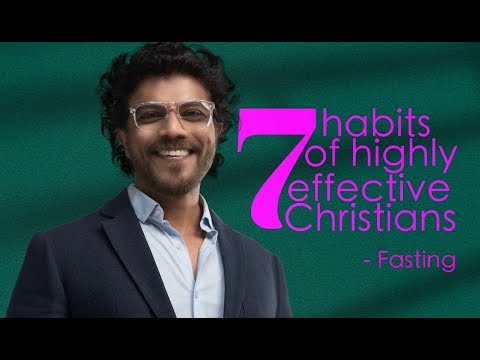 SEVEN HABITS OF HIGHLY EFFECTIVE CHRISTAINS I PASTOR SUBI SAMUEL I 28TH JULY 2024