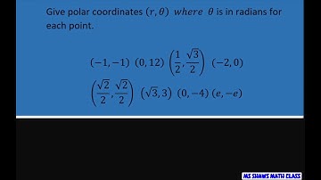 Convert rectangular coordinates to polar coordinates where angle is in radians. 8 examples