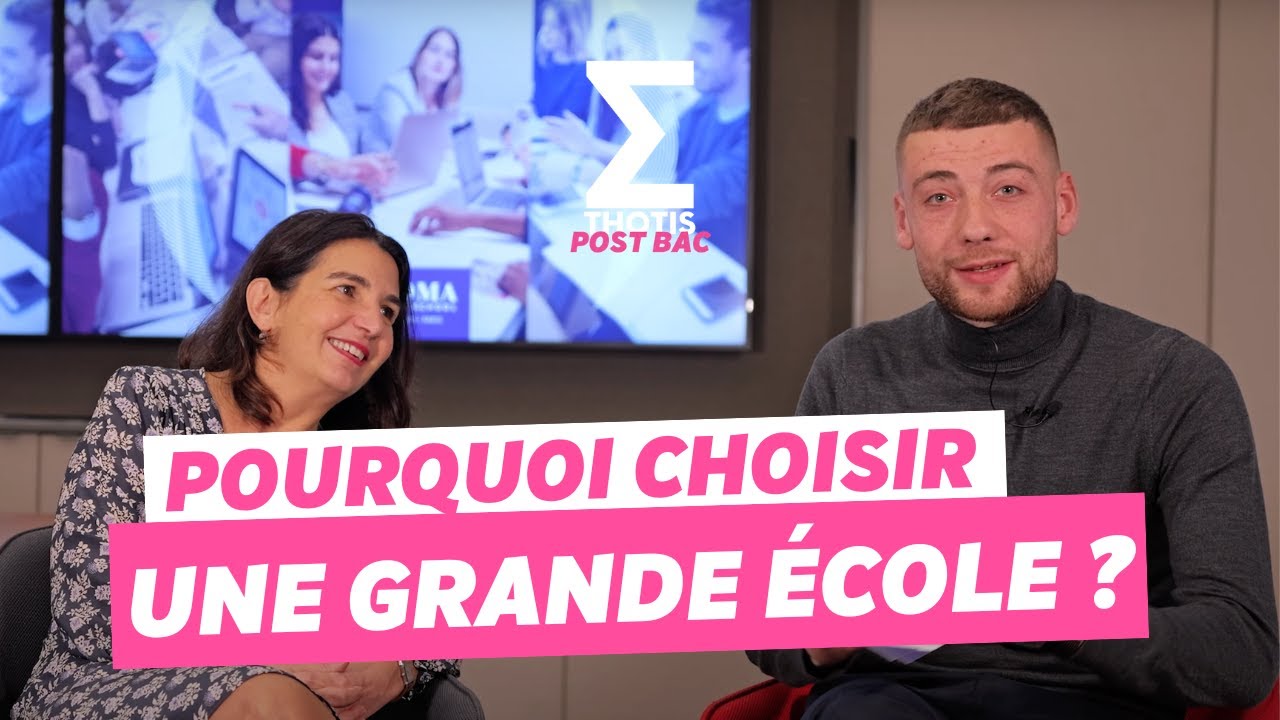 Choisir une Grande École