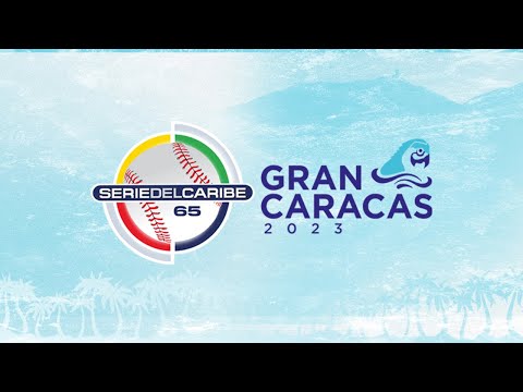 Serie Del Caribe #GranCaracas2023