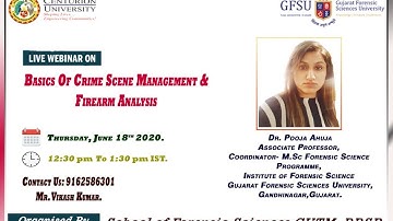 Live webinar on Basics of Crime Scene Management & Firearm Analysis