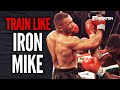 Mike Tyson: How to Train Like a Champion