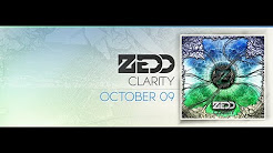 Zedd - Clarity Album - Playlist 