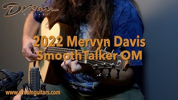 Brand New Mervyn Davis SmoothTalker OM, Kiatt & Swiss Spruce