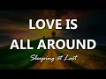 Sleeping At Last - Love Is All Around - Letra en Español