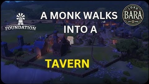 Foundation - Monks & Mead: Building a Monastery and Tavern in Foundation