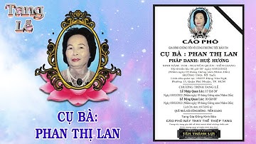 TANG LỄ CỤ BÀ PHAN THỊ LAN - CM Studio.